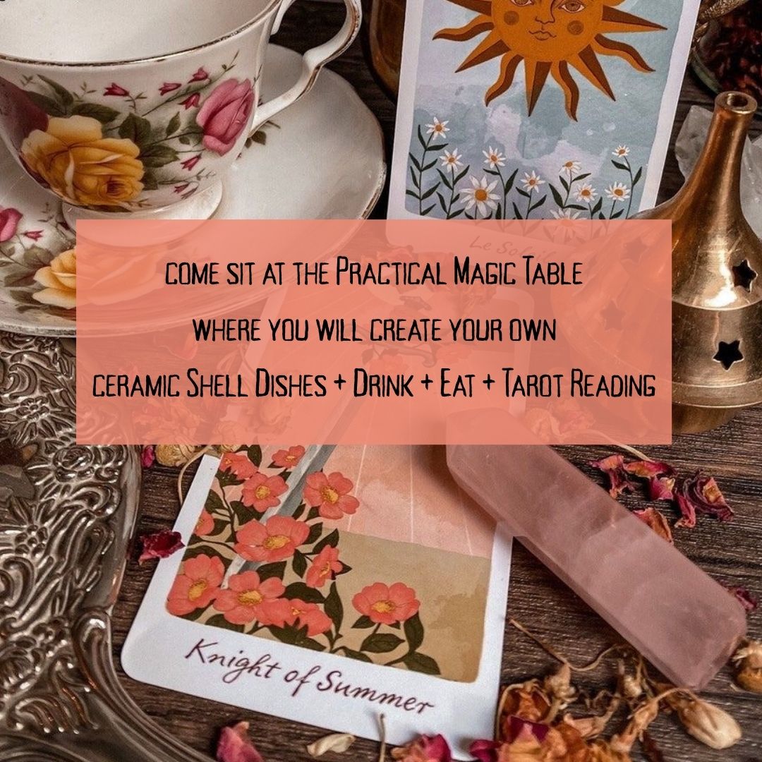 Oct. 11th: Practical Magic Ceramic Shell Workshop w/ Drinks + Food +Tarot Reading + Witchy Vibes!