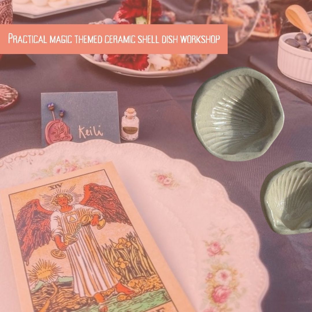 Oct. 11th: Practical Magic Ceramic Shell Workshop w/ Drinks + Food +Tarot Reading + Witchy Vibes!