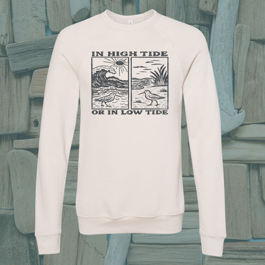 High Tide Low Tide sweatshirt unisex